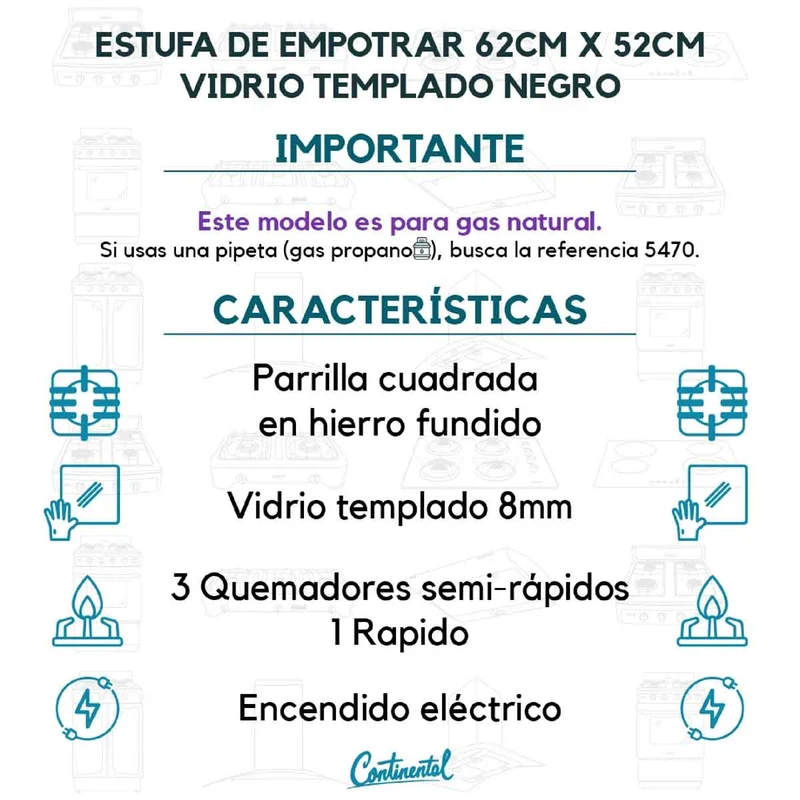 Estufa empotrable 4 puestos con medida de 62x52 a gas natural 110v en vidrio templado parrilla hierro fundido Continental