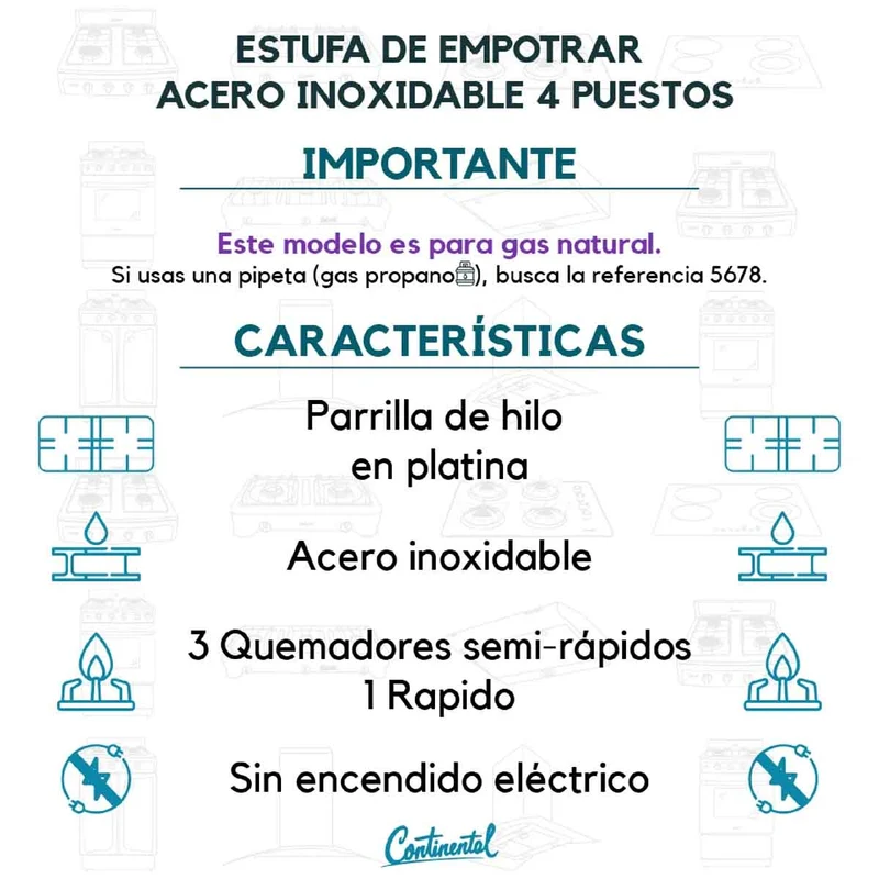 Estufa empotrable 4 puestos con medida de 61x51 a gas natural en acero inoxidable Continental